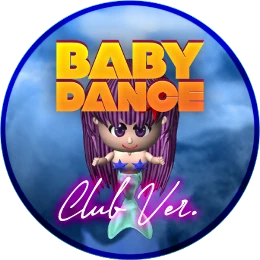 Baby Dance (Club Ver.) (Remaster)