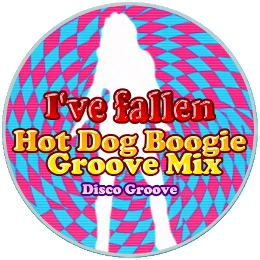 I've Fallen (Hot Dog Boogie Groove Mix) Disk Images