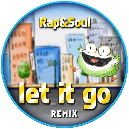 Let It Go (Remix)