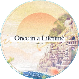 Once in a Lifetime (Nauts Ver.) Disk Images