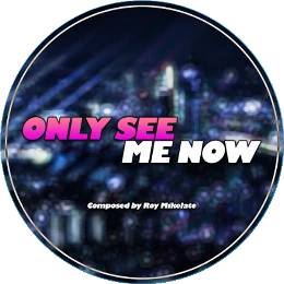 Only See Me Now Disk Images