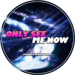 Only See Me Now Disk Images