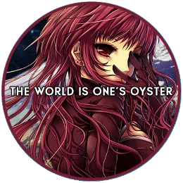 The World is One's Oyster