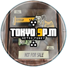 Tokyo 9 P.M Disk Images