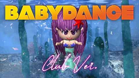 Baby Dance (Club Ver.) (Remaster) Eyecatch image-0