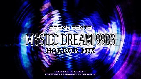 Mystic Dream 9903 (Horror Mix) Eyecatch image-0