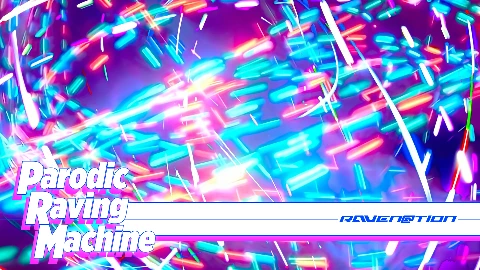 PARODIC RAVING MACHINE Eyecatch image-1