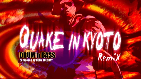 Quake in Kyoto (Mega Mix) Eyecatch image-0