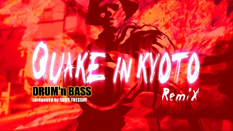 Quake in Kyoto (Mega Mix) Eyecatch image-1